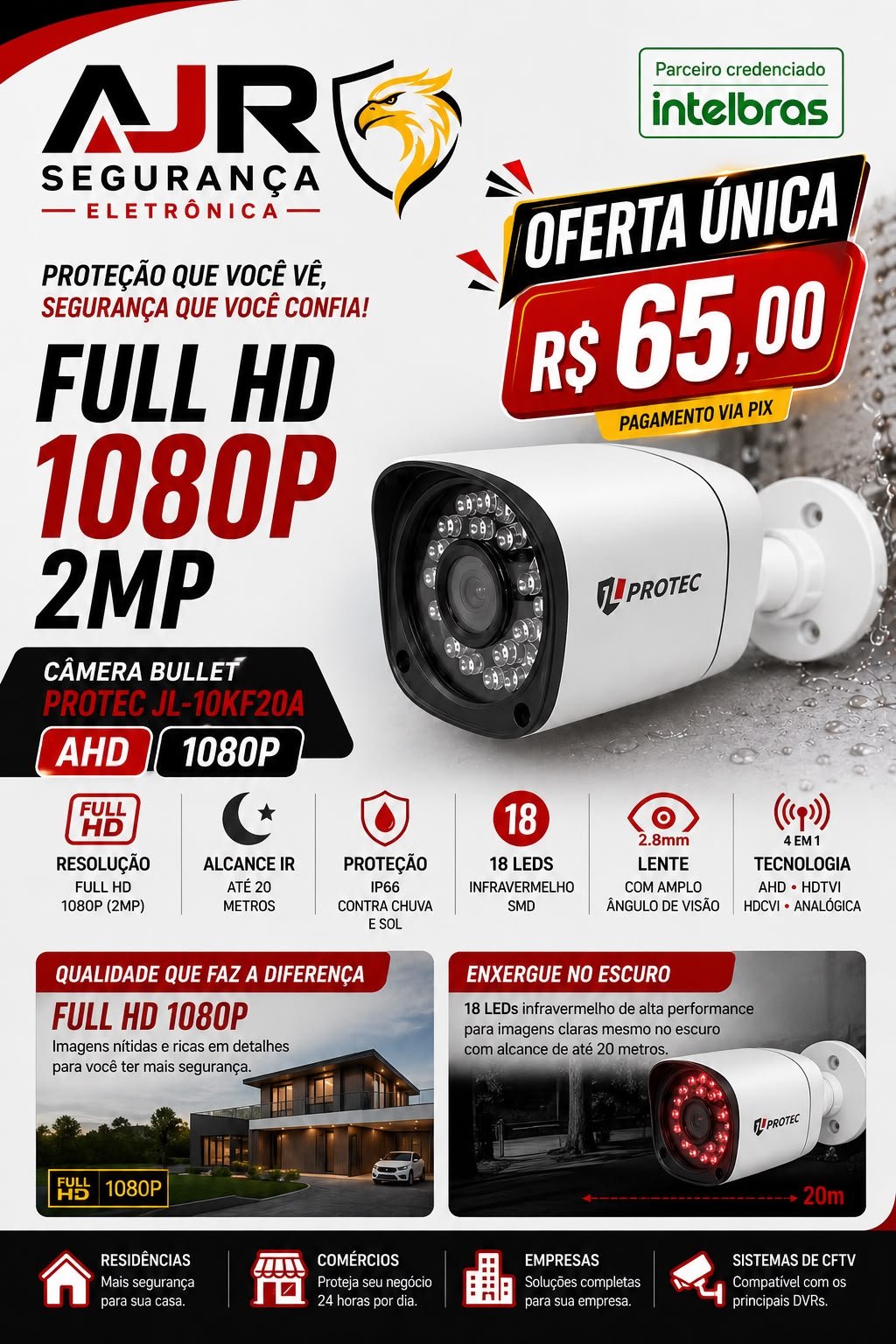 Promoção de câmera Bullet Protec Full HD 1080p por R$ 65,00